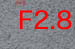 F2.8