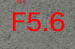 F5.6