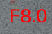 F8.0